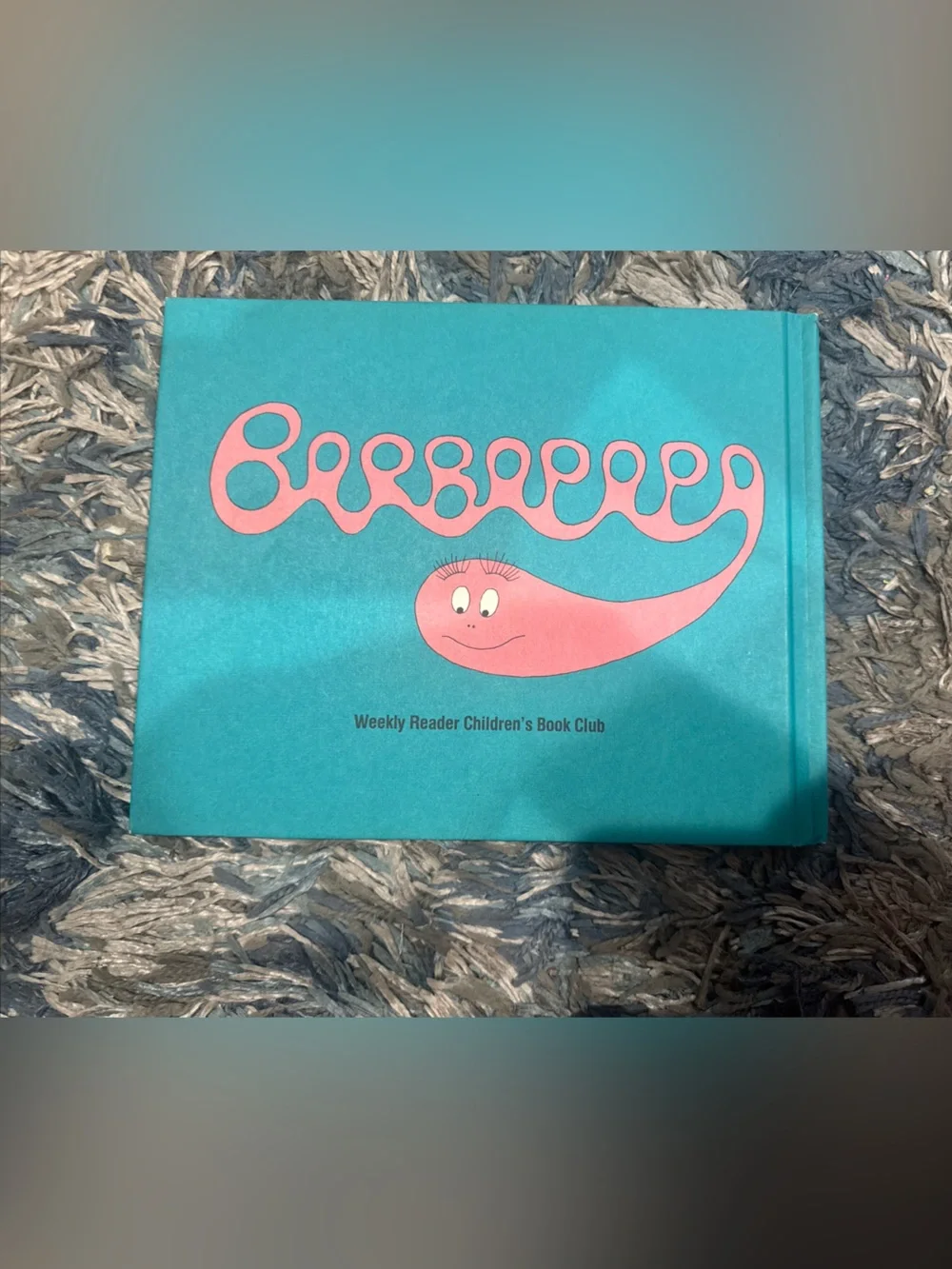 Barbapapa By Annette Rising And Talus Taylor. 1970. HC. Weekly Reader Edition